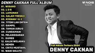 DENNY CAKNAN FULL ALBUM WIRANG 001 | LAGU JAWA TERBARU 2024