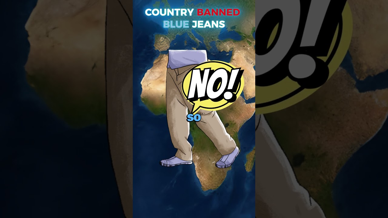 Blue Jeans Are ILLEGAL in This Country?!  👖 