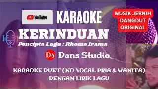 Kerinduan (Original) - Rhoma Irama & Rita Sugiarto (Duet Dangdut Dengan Lirik Lagu Smule)