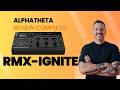 RMX - Ignite Alphatheta - Review completo em português