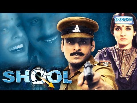 shool-(1999)---manoj-bajpai---raveena-tandon---hindi-full-movie