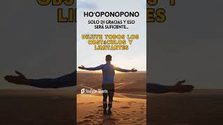 GRACIAS, GRACIAS, GRACIAS y eso será suficiente... HOOPONOPONO #shorts