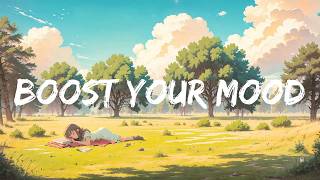 Boost Your Mood - 🌿Study Music to Boost Your Productivity and Mood