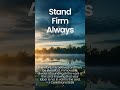 Stand Firm Always. #prayer #affirmations #qod #bible #motivation #verseoftheday #love #inspiration
