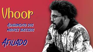 Vhoor-Lista de reproducción de canciones superiores-Abrazado