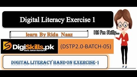 Digital Literacy Hand-on Exercise No.1 Solution | Batch 05 | DSTP 2.0 | VU