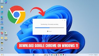 How To Download Google Chrome On Windows 11 [2025]