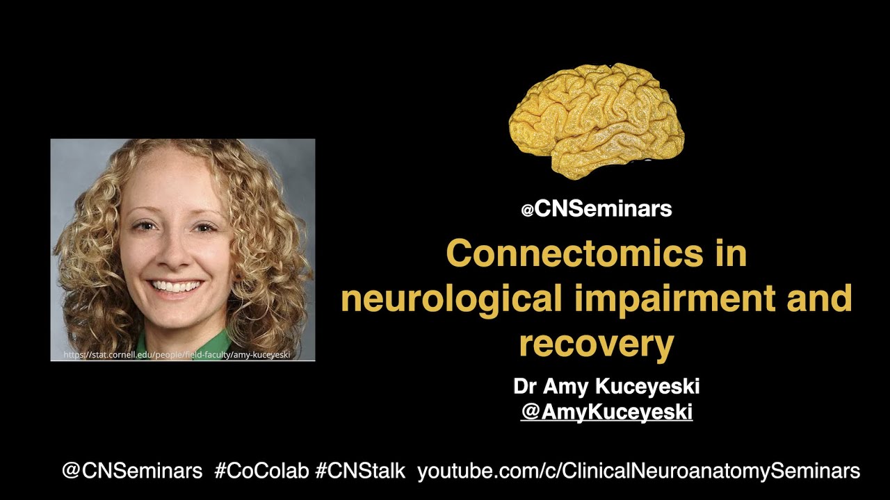 #CNStalk: Connectomics in neurological impairment and recovery - Amy ...