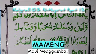 Kaligrafi Q.S. Al-Hujurat ayat 13 - MAMENG: Mari Menggambar
