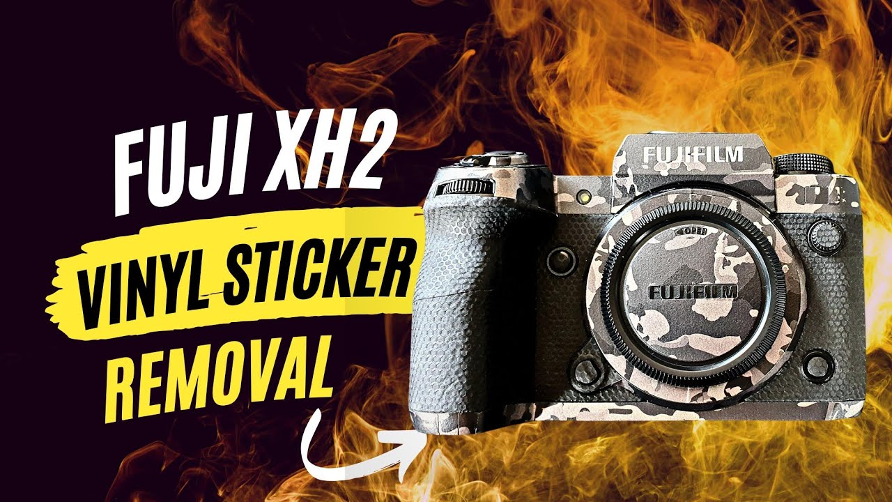 FUJI XH2 CAMERA Vinyl Sticker Removal Best protective sticker for