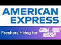🚀 American Express Mass Hiring 2025 | Associate - Digital Product Management