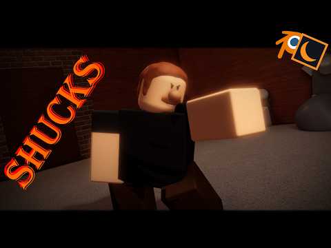 SHUCKS | Roblox Animation