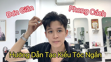 Hướng Dẫn Vuốt Tóc Sidepart 7/3 Ngắn Đơn Giãn Được Nhiều Kiểu Khác Nhau | Comma Hair