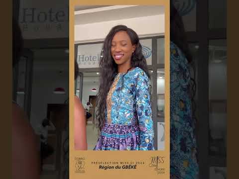 Preselection 1 Miss Cote d'Ivoire 2024    Final Miss BOUAKE   District of GBEKE