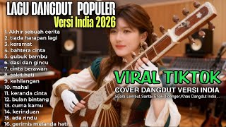 Viral 16 Lagu Dangdut Pilihan Versi India  Lagi Viral Cover India Version