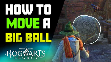 How to move a Big Ball in Hogwarts Legacy when Wingardium Leviosa not Moving It