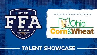 Talent Showcase | 98th Ohio FFA Convention