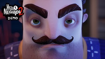 Hello Neighbor 2 Demo Gameplay Stream || HN2 Blind Playthrough Stream