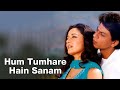 Hum Tumhare Hain Sanam English Translation Lyrical ENG SUB 