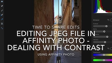 Editing JPEG file in Affinity Photo- Dealing with Contrast