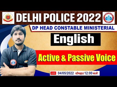 English Grammar : Active and Passive Voice #26 | English For Delhi Police | DP HCM English Classes