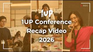 1UP Conference Recap Video 2026