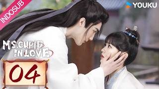 [INDO SUB] Asmara Dewi Cinta (Ms. Cupid In Love)  EP04 | Cao Yuchen / Tian Xiwei
