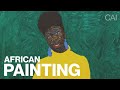 African Painting Today (part 2): A Visual Anthology