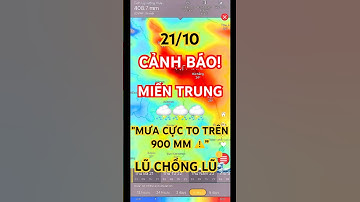🌧Miền Trung SẮP HỨNG MƯA CỰC TO–Có nơi vượt 900mm,nguy cơ lũ quét và ngập lụt đặc biệt lớn!#weather