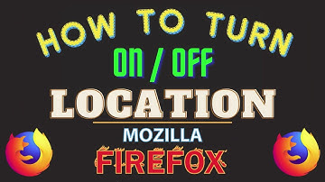 How to Turn On or Off Location Sharing in the Firefox Web Browser | PC Tutorial