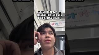 ABANG INDONESIA KAGET LIHAT KELAKUAN PARS BULE DI KRL 😱 #reaksibule #shorts #viralvideo