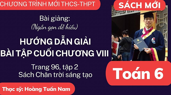 Câu 8 sách giáo khoa trang 96 toán lớp 6 năm 2024