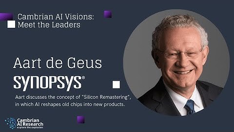 Aart de Geus: Silicon Remastering