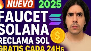 🔥 NUEVO FAUCET SOLANA 2025 🚀 Reclama SOL Gratis Cada 24Hs 💰 Pagando en Vivo