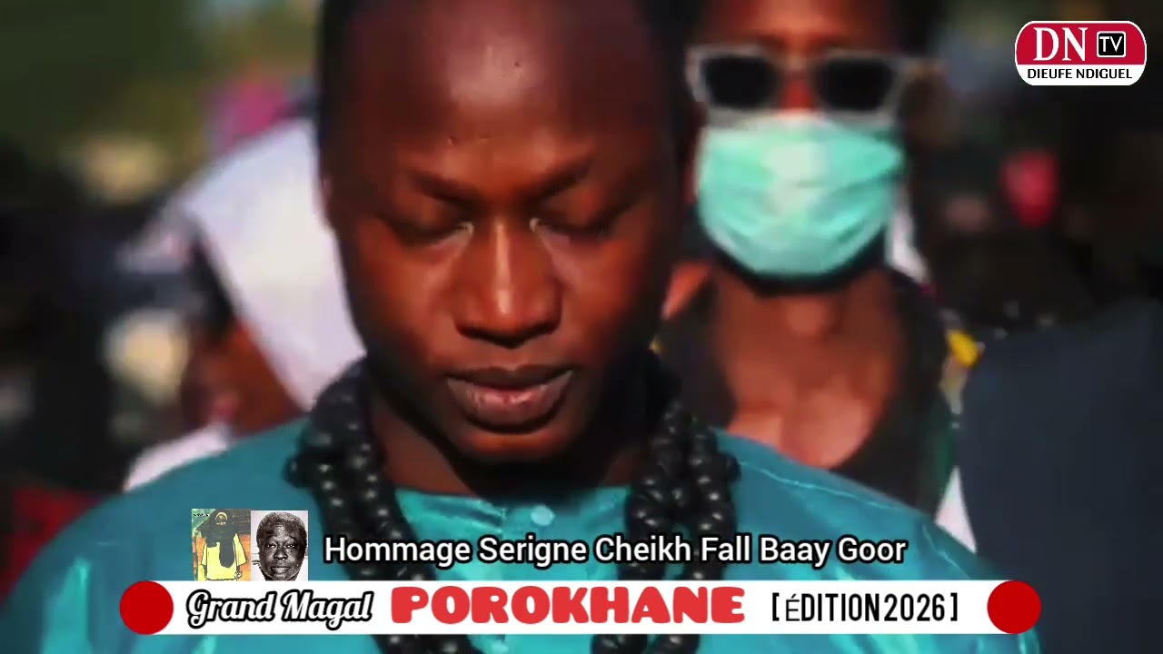 Grand Magal [POROKHANE]&Sam Faal _Hommage🏁S Cheikh F Bay Gor📌édition 2026_Chez S Dame Ndigël Fall📛📛📛