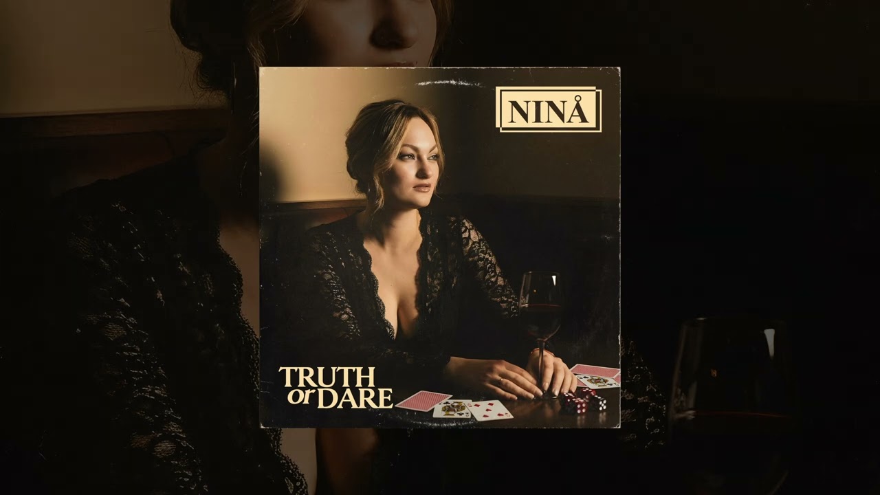Watch Ninå - Truth or Dare (Official Audio) on YouTube Watch Ninå - Truth or Dare (Official Audio) on YouTube