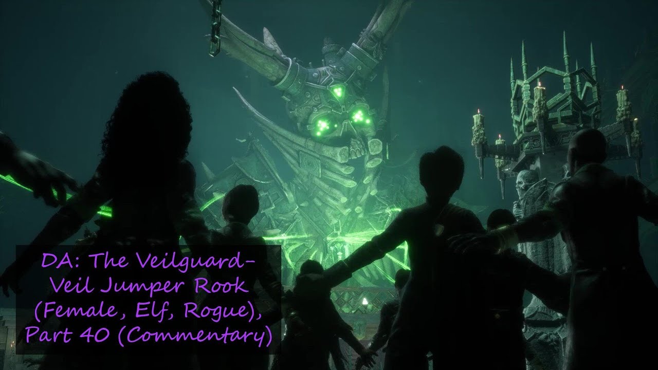 DA: The Veilguard- Veil Jumper Rook (Female, Elf, Rogue), Part 40 (Commentary)