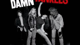 Damn Yankees - High Enough