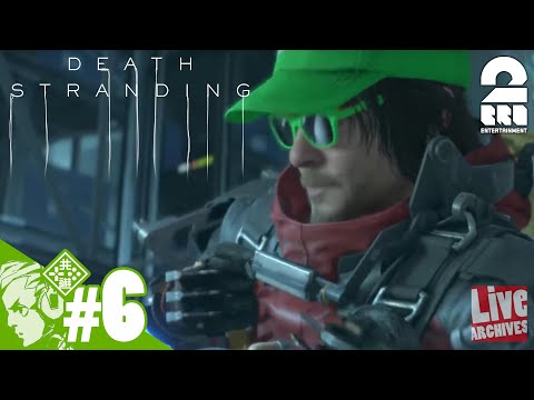 #6【国道】おついちの「Death Stranding」【Live】