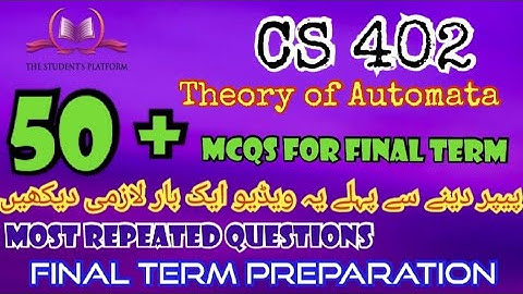 CS402 || Final Term McQs || Quiz Files || Final Term Preparation || Quiz 3 || Quiz 4