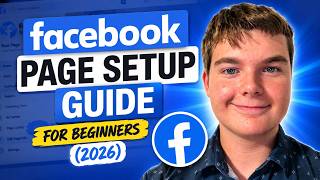 Facebook Page Setup Guide for Beginners (2026)