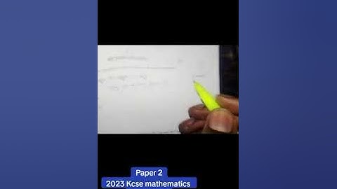 kcse 2023 mathematics paper 2 form 3 further logarithmic notation