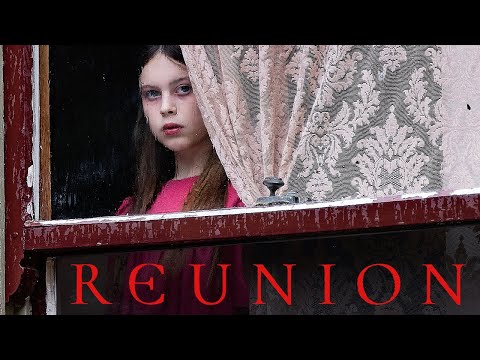 Reunion - Official Movie Trailer (2021)