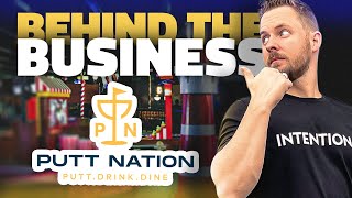 Behind The Business: PUTT NATION
