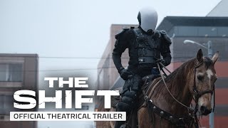 THE SHIFT Official Trailer (2023) 4K UHD | New Sci-Fi Movies