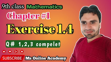 9th Class Math Exercise 1.4 Question 1to 3 By Muhammad Saleem