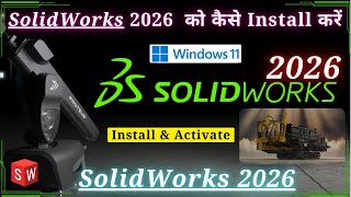 How to Install and Activate SolidWorks 2026 in Windows 11 II Download and Install SolidWorks 2026