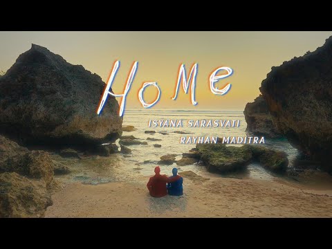 Putar Home - Isyana Sarasvati