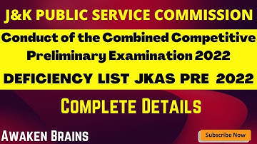 JKPSC||JKAS Preliminary Examination 2022||JKAS Pre Exam Deficiency List 2022||JKAS Deficiency List||