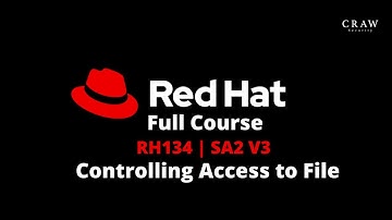 RedHat Course English | RH134 | SA2 V3 | GREP | Controlling Access to File | By Sartesh Sir| C23